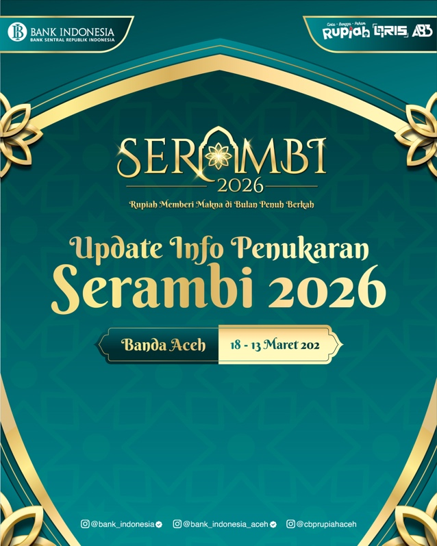 Kepala Perwakilan Bank Indonesia Provinsi Aceh, Agus Chusaini, secara resmi membuka program Semarak Rupiah Ramadan dan Berkah Idulfitri (SERAMBI) 2026 di Banda Aceh (18/2/2026). 