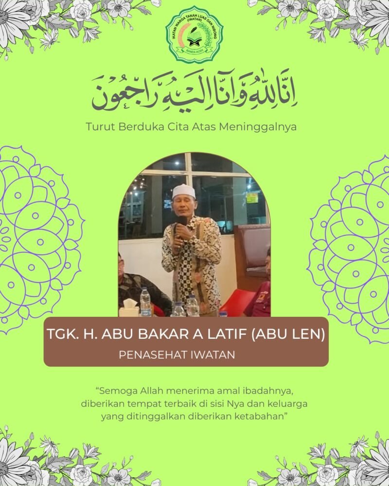 Innalillahi wa inna ilaihi raji’un. Keluarga Besar IWATAN turut berdukacita atas berpulangnya Abu Bakar Latif (Abu Len). Semoga almarhum husnul khatimah.(4/2/2026)