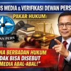 Pakar hukum Hadi Soestrisno bersama Direktur Pukat Sulsel Farid Mamma menegaskan bahwa media yang memiliki badan hukum tetap sah secara hukum meski belum terverifikasi Dewan Pers, serta mengimbau agar tidak mudah melabeli media sebagai “abal-abal”.(10/3/2026).