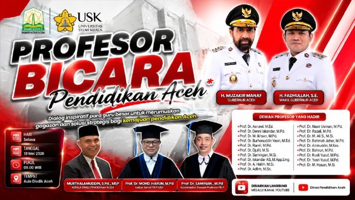 Disdik Aceh dan FKIP USK gelar forum “Profesor Bicara Pendidikan Aceh” 19 Mei 2026, libatkan guru besar untuk rumuskan solusi konkret pendidikan yang unggul dan berdaya saing.