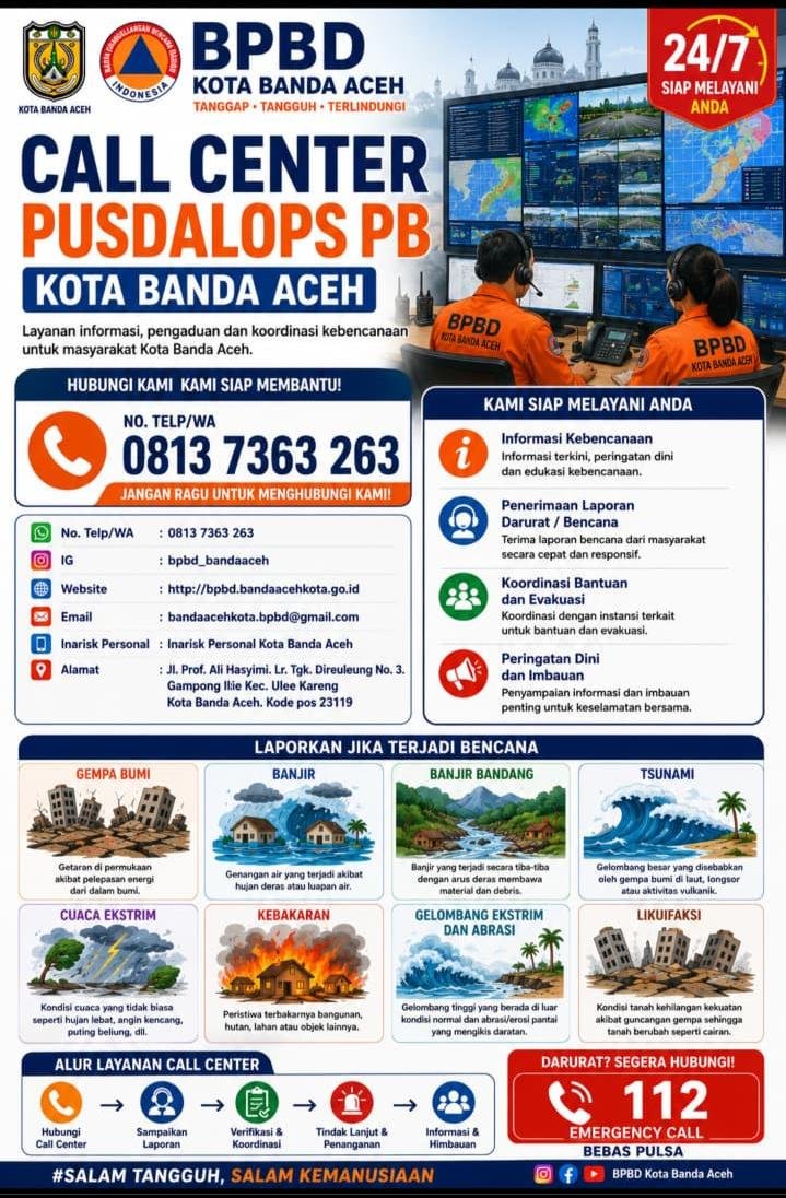 Kepala BPBD Kota Banda Aceh, Cut Ahmad Putra, menegaskan komitmen jajarannya dalam memberikan pelayanan kebencanaan yang cepat, tepat, dan responsif. Keberadaan Call Center Pusdalops PB 24 jam ini diharapkan menjadi jembatan informasi utama untuk mempercepat evakuasi dan koordinasi bantuan di lapangan.