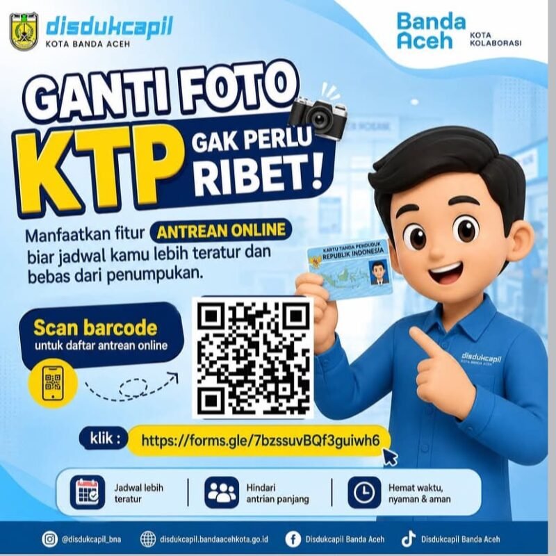 Disdukcapil Kota Banda Aceh membuka layanan penggantian foto KTP-el mulai 11–14 Agustus 2026 dengan sistem pendaftaran online.