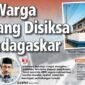 Dua warga Kabupaten Aceh Tamiang, M Renza dan Melisa Habib, diduga menjadi korban Tindak Pidana Perdagangan Orang di Madagaskar setelah tergiur iming-iming pekerjaan dengan gaji besar.