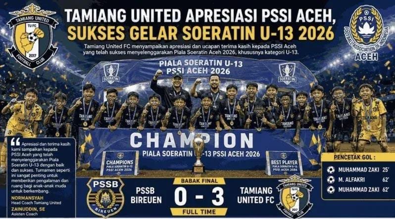 Tamiang United FC keluar sebagai juara Piala Soeratin U-13 PSSI Aceh 2026 setelah menang 3-0 atas PSSB Bireuen di final Stadion Blang Paseh, Sigli, Rabu (26/8).