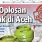Peredaran LPG 12 Kg diduga oplosan gerus pasar LPG nonsubsidi resmi di Aceh.